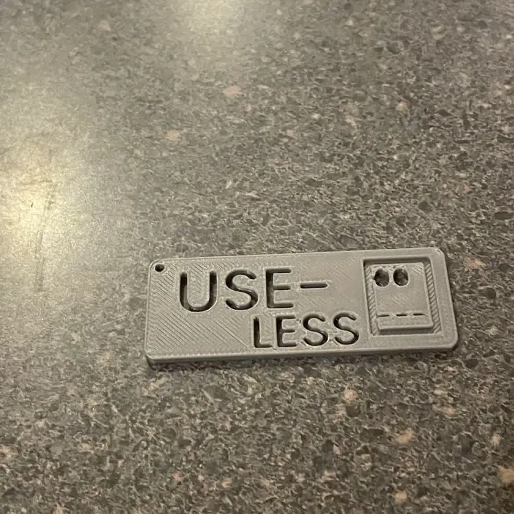 Useless Keychain!