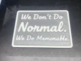 We don't do normal-1