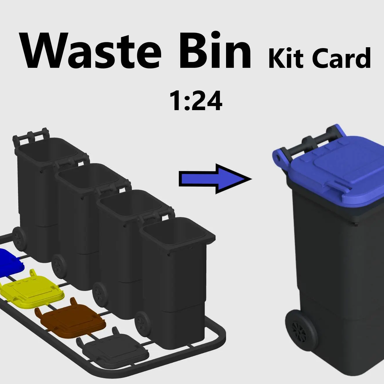 Free Vehicles & Machinery STL Download - Waste Bin Kit Card 1:24 garage ...