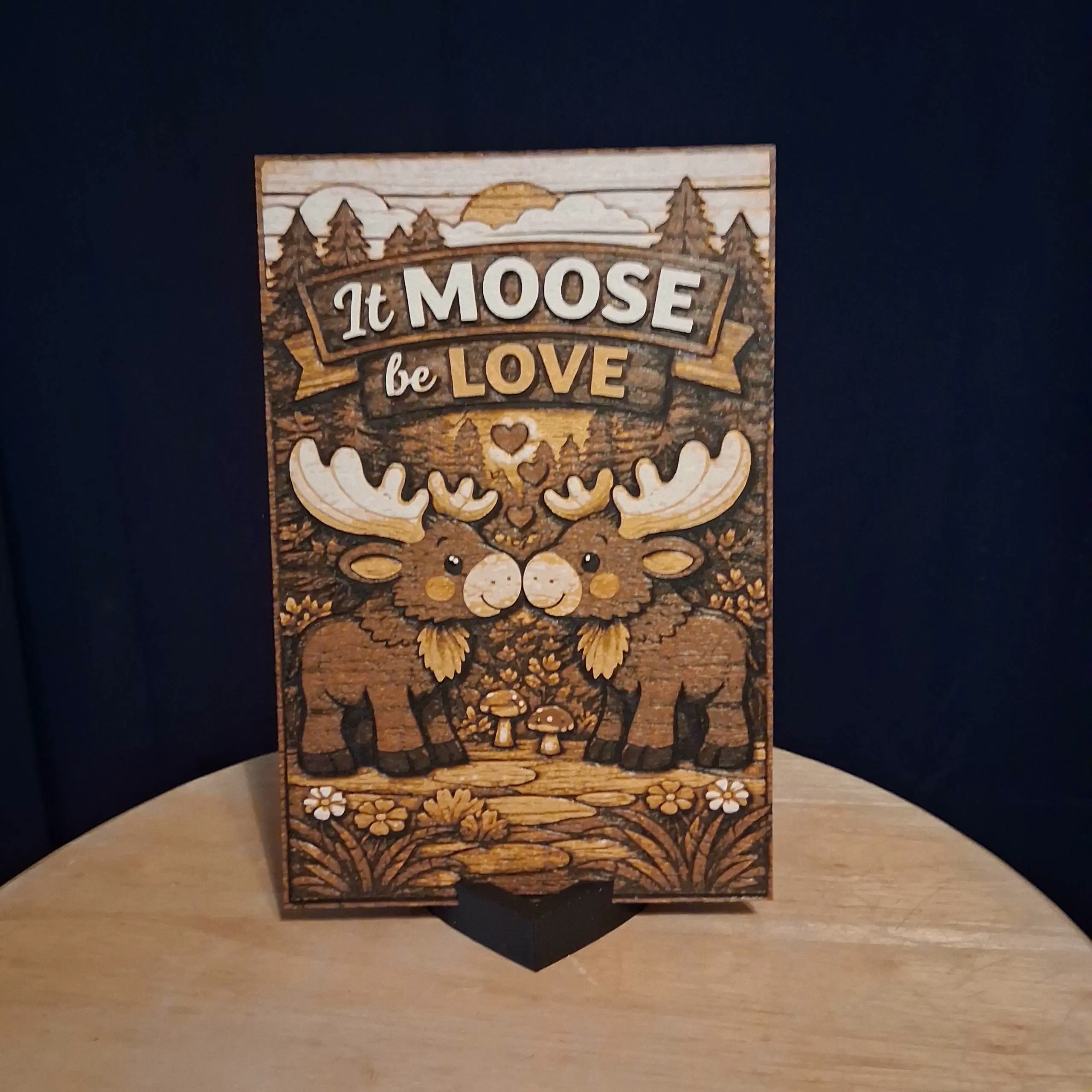 It Moose be Love (Hueforge)