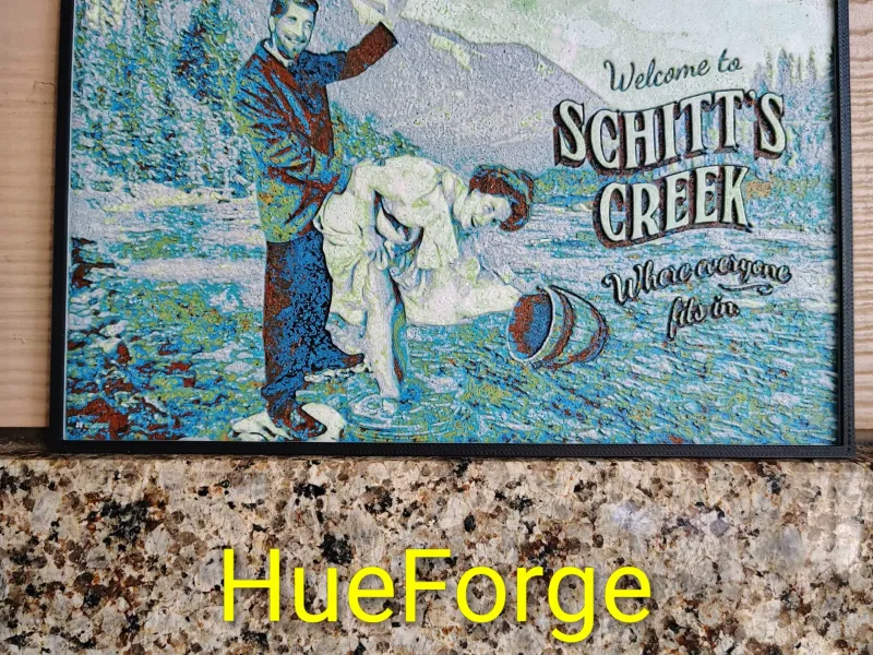 HueForge Schitt's Creek Billboard Sign