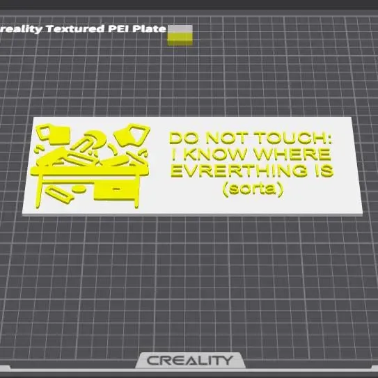 Do not touch: I know where everything is (sorta)