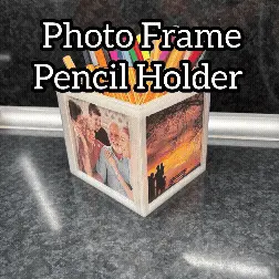 Photo Frame Pencil Holder