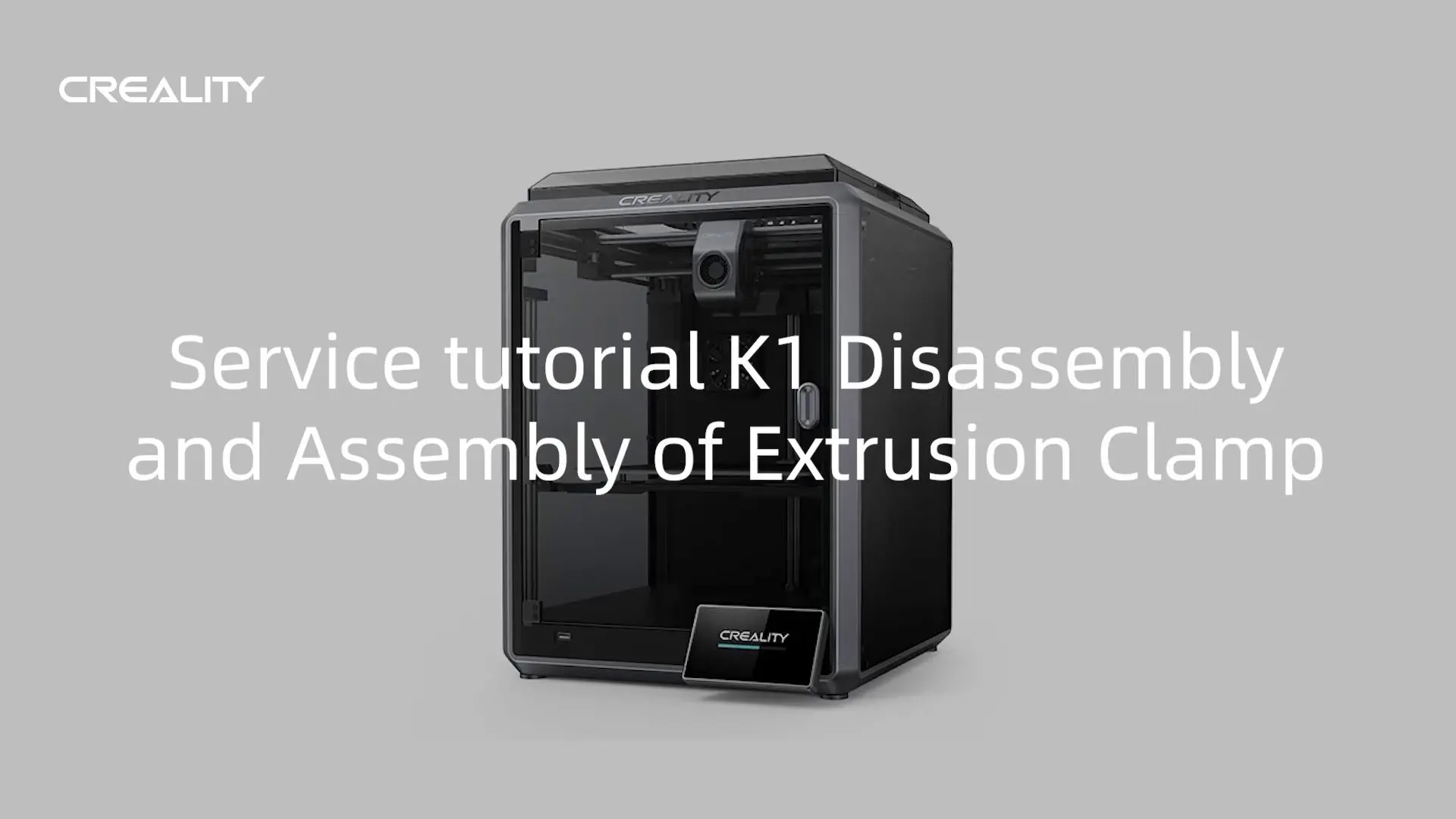 Service tutorial K1 Disassembly and Assembly of Extrusion Service tutorial K1 Disassembly and Assembly of Extrusion