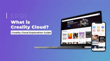 What is Creality Cloud? | Creality Cloud Exploration Guide