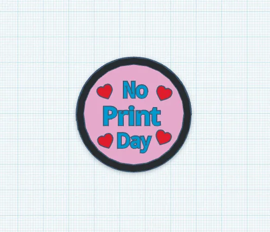 No Print Day Badge