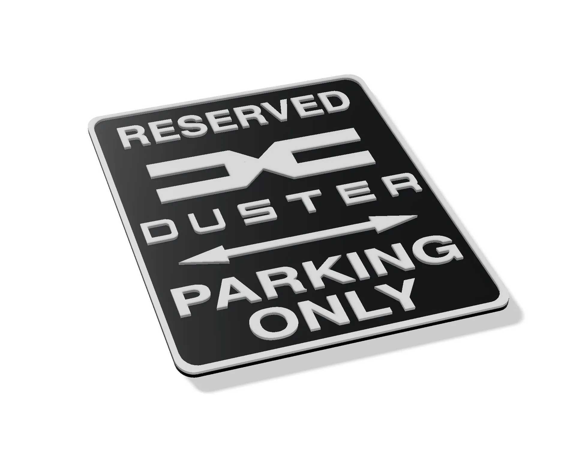 Dacia Duster Extreme Journey Workshop Garage Parking Sign