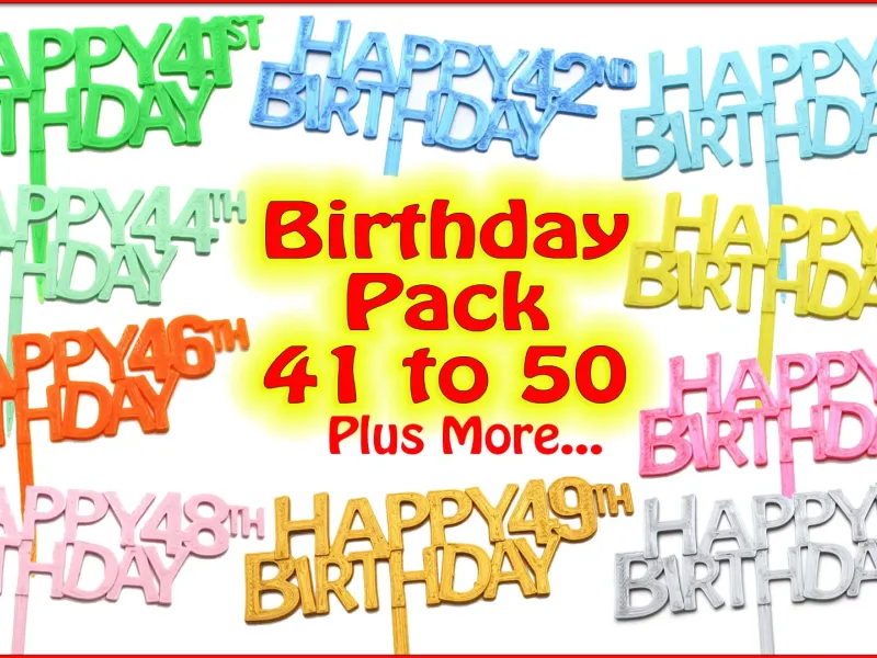 Birthday Cake Toppers Pack. Ages 41 to 50