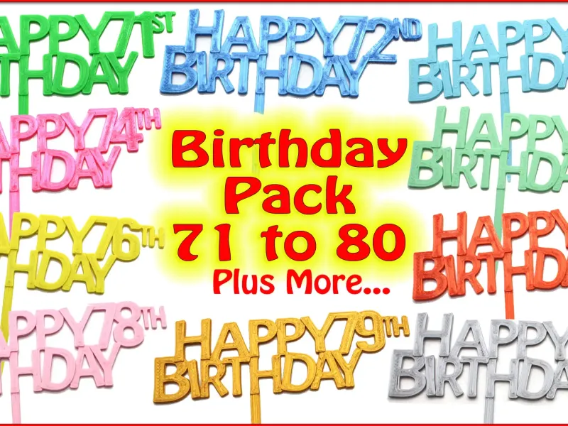 Birthday Cake Toppers Pack. Ages 71 to 80