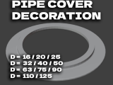 Pipe Cover Decoration (d=16 - 125 mm)-3