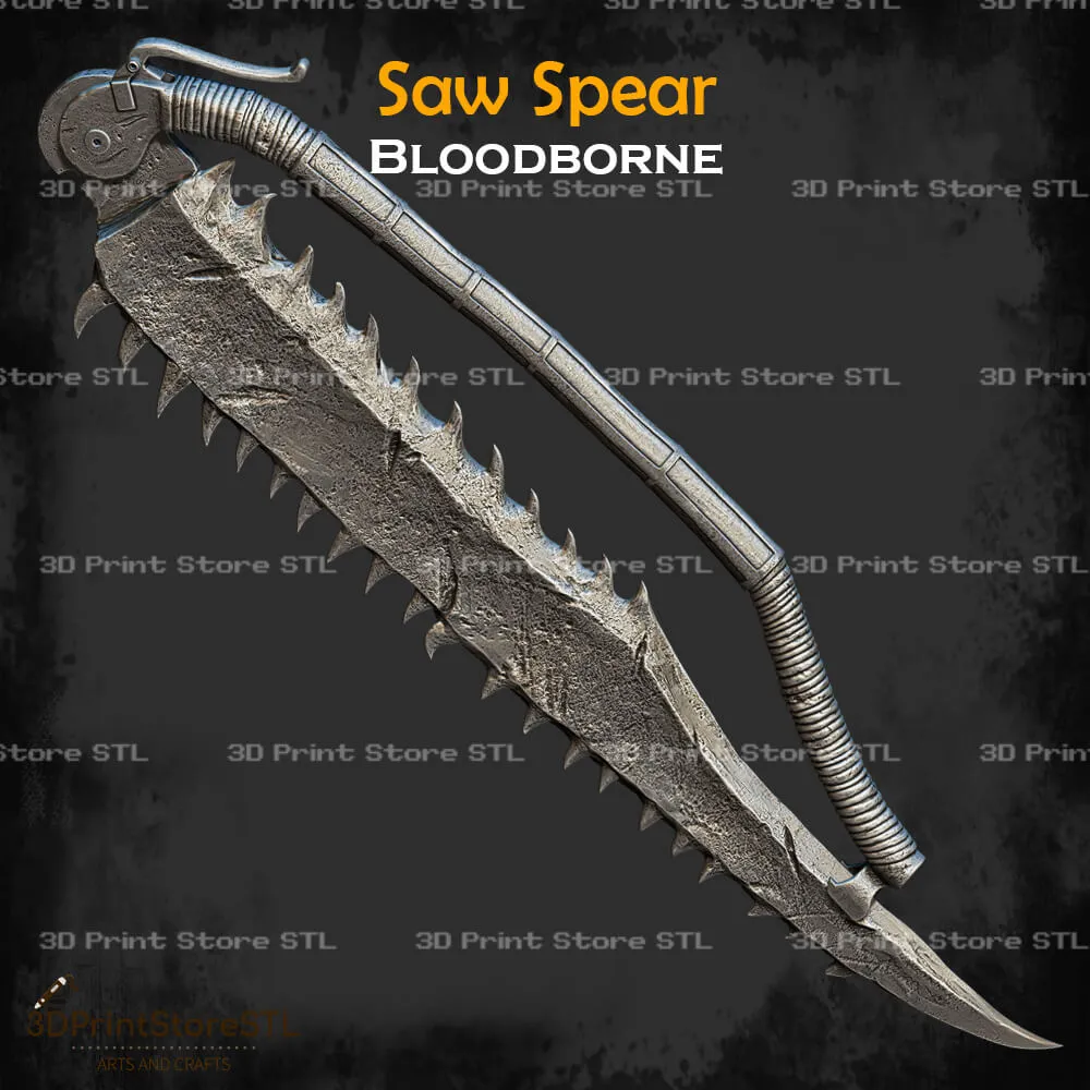 Saw Spear Cosplay Bloodborne - STL File
