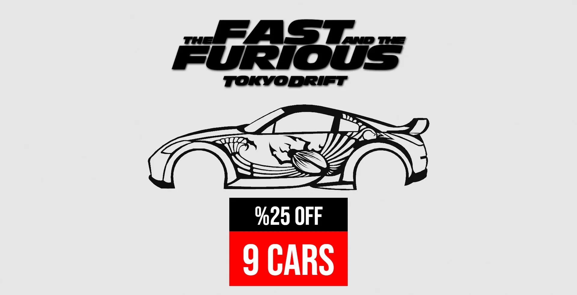 FAST AND FURIOUS TOKYO DRIFT BUNDLE (AHORRE %25 )
