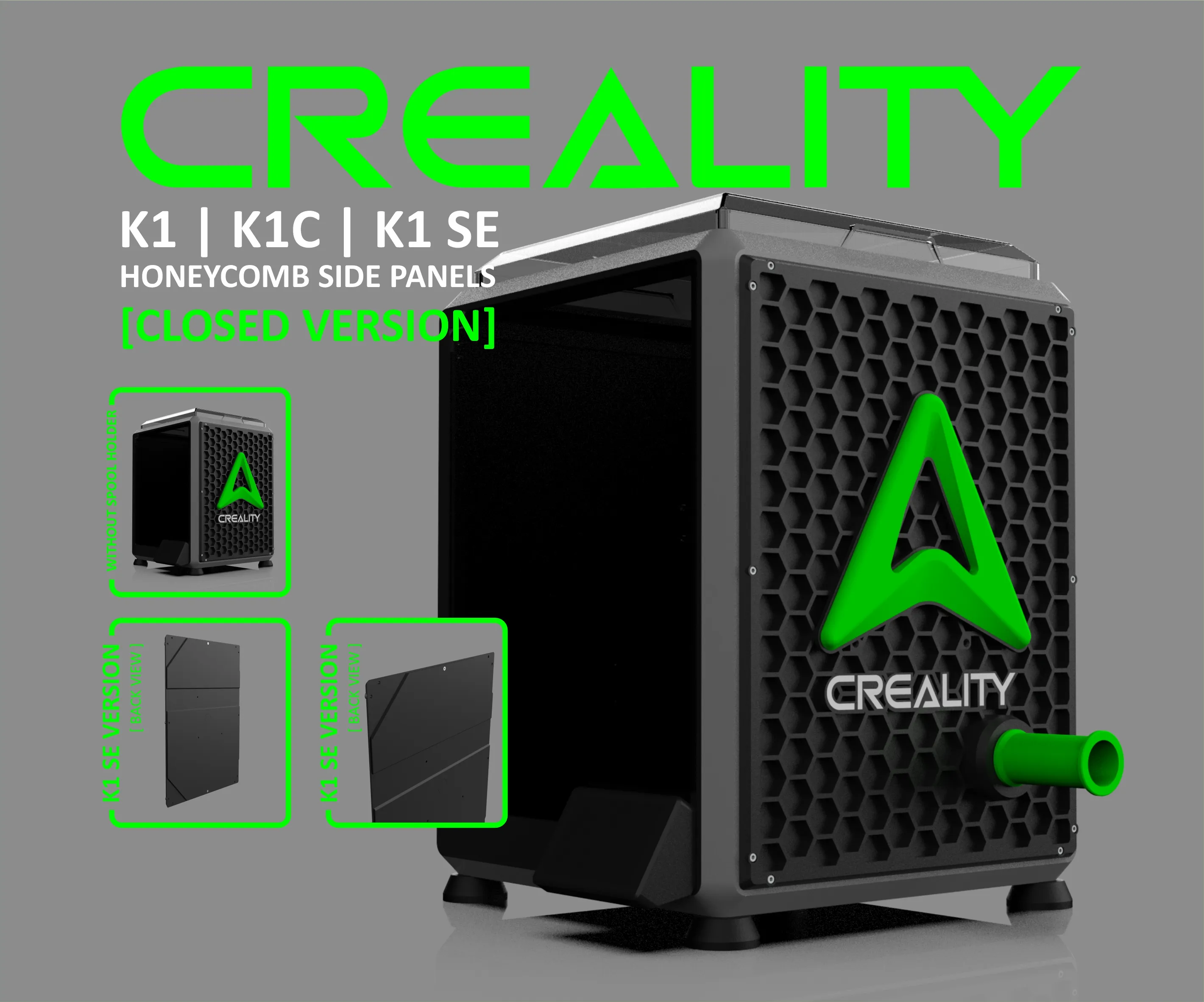 CREALITY K1|K1C|K1SE - SIDE PANELS [CLOSED+SPOOL HOLDER]