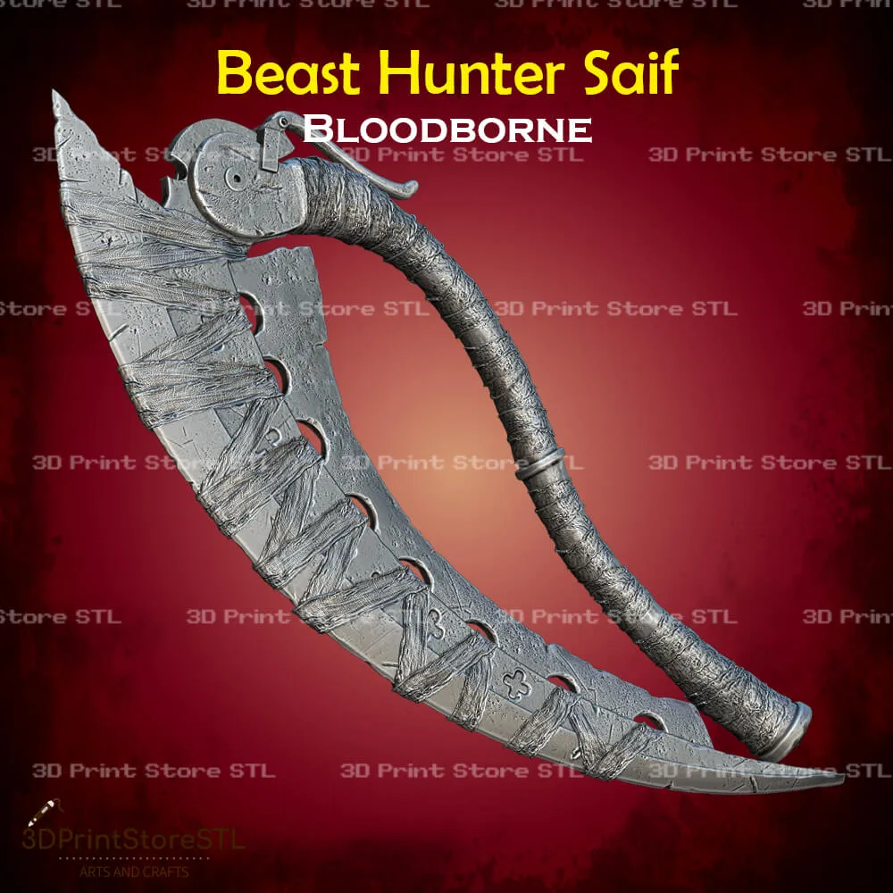 Beast Hunter Saif Cosplay Bloodborne - STL File