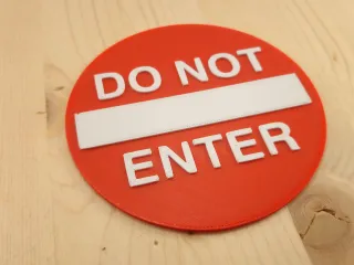 Do Not Enter Sign