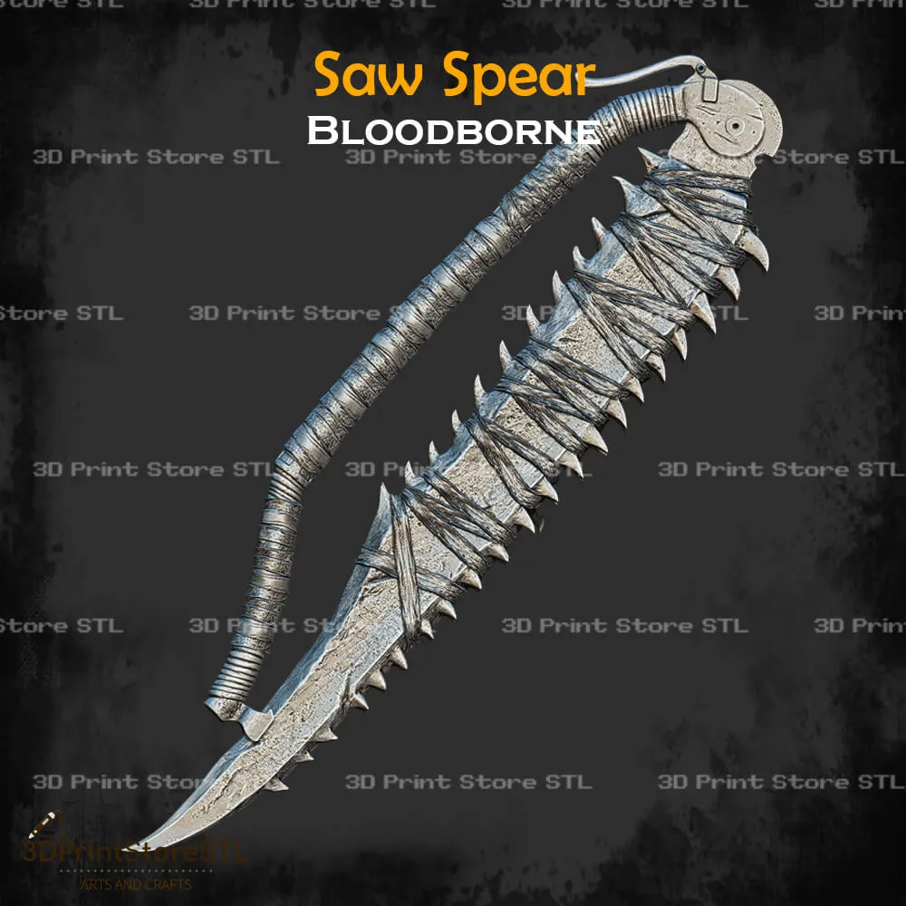 Saw Spear Cosplay Bloodborne - STL File