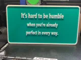 It's hard to be humble-2
