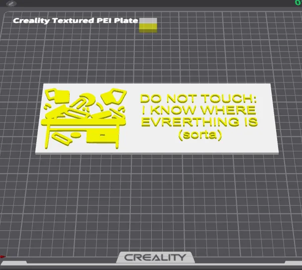 Do not touch: I know where everything is (sorta)-0