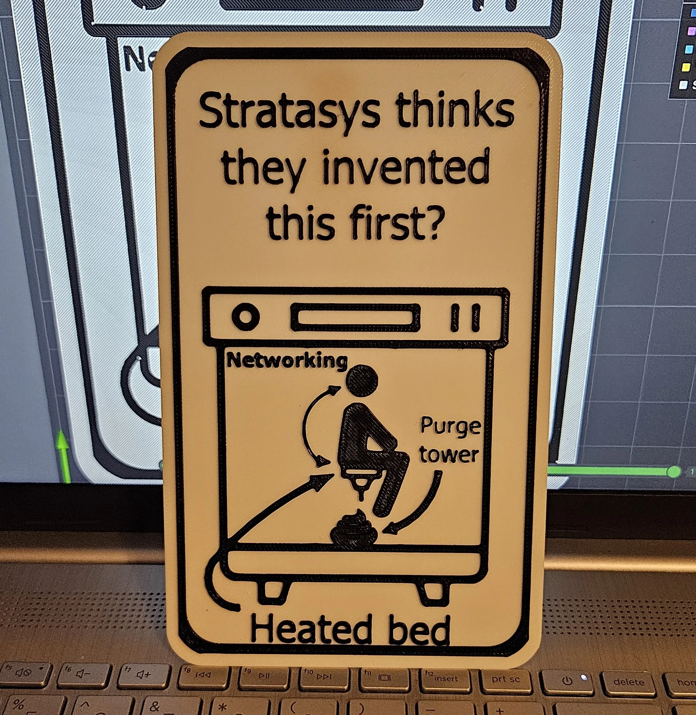 3D Printing Sign (just for the laughs)