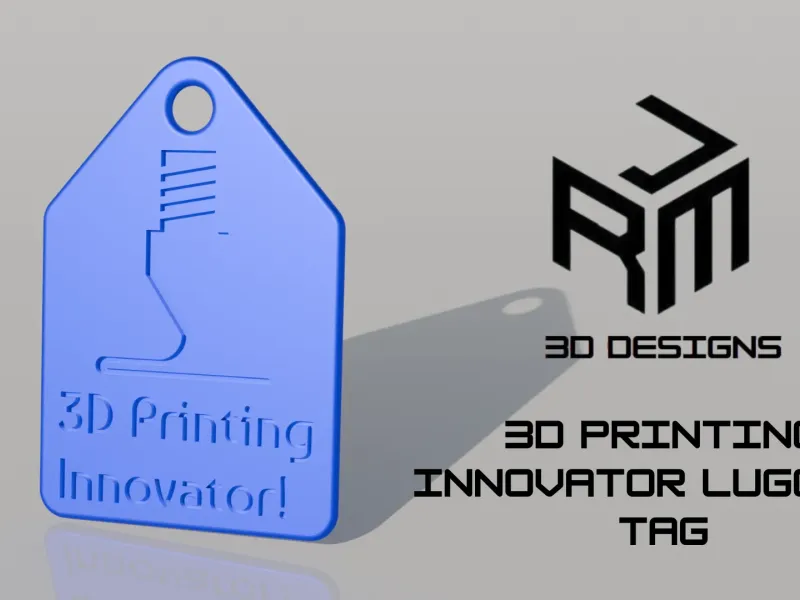 3D Printing Innovator Luggage Tag