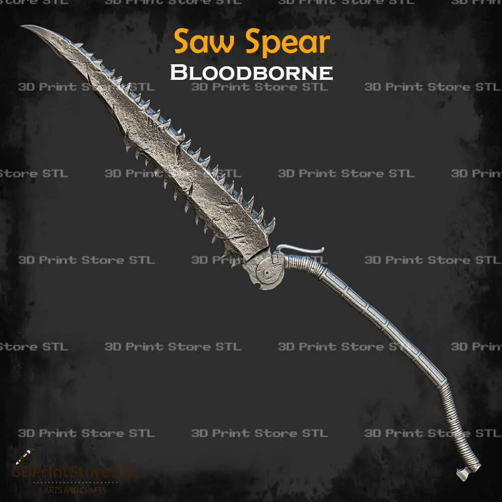 Saw Spear Cosplay Bloodborne - STL File