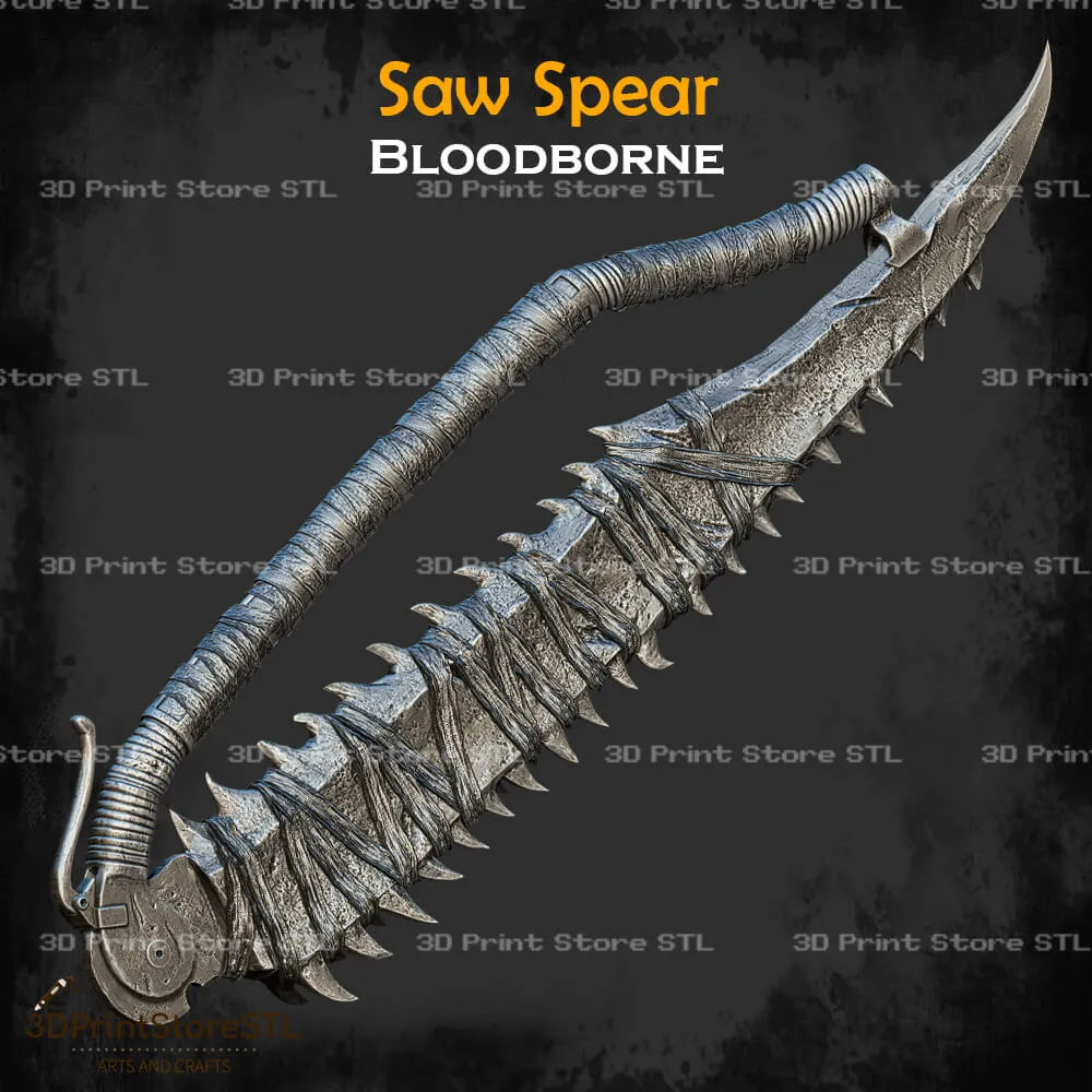 Saw Spear Cosplay Bloodborne - STL File