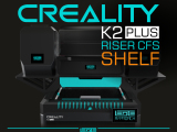 CREALITY K2 PLUS - CFS SIDE SHELF FOR RISER V4-2