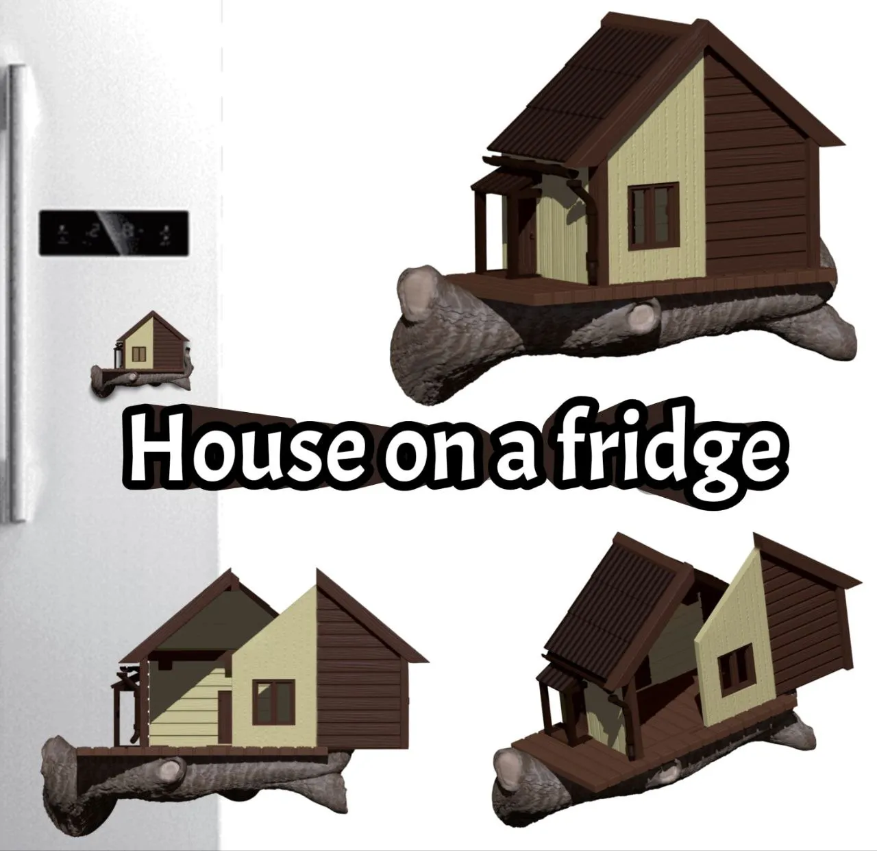 House on a fridge