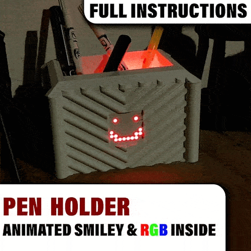 Smiley Face Pen Holder | RGB Inside