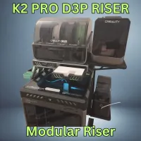 D3P Riser for K2 Pro A quick post to inform you that the D3P riser for ...