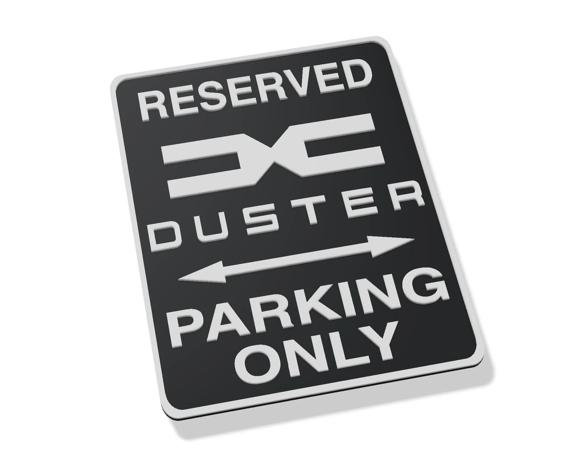 Dacia Duster Extreme Journey Workshop Garage Parking Sign