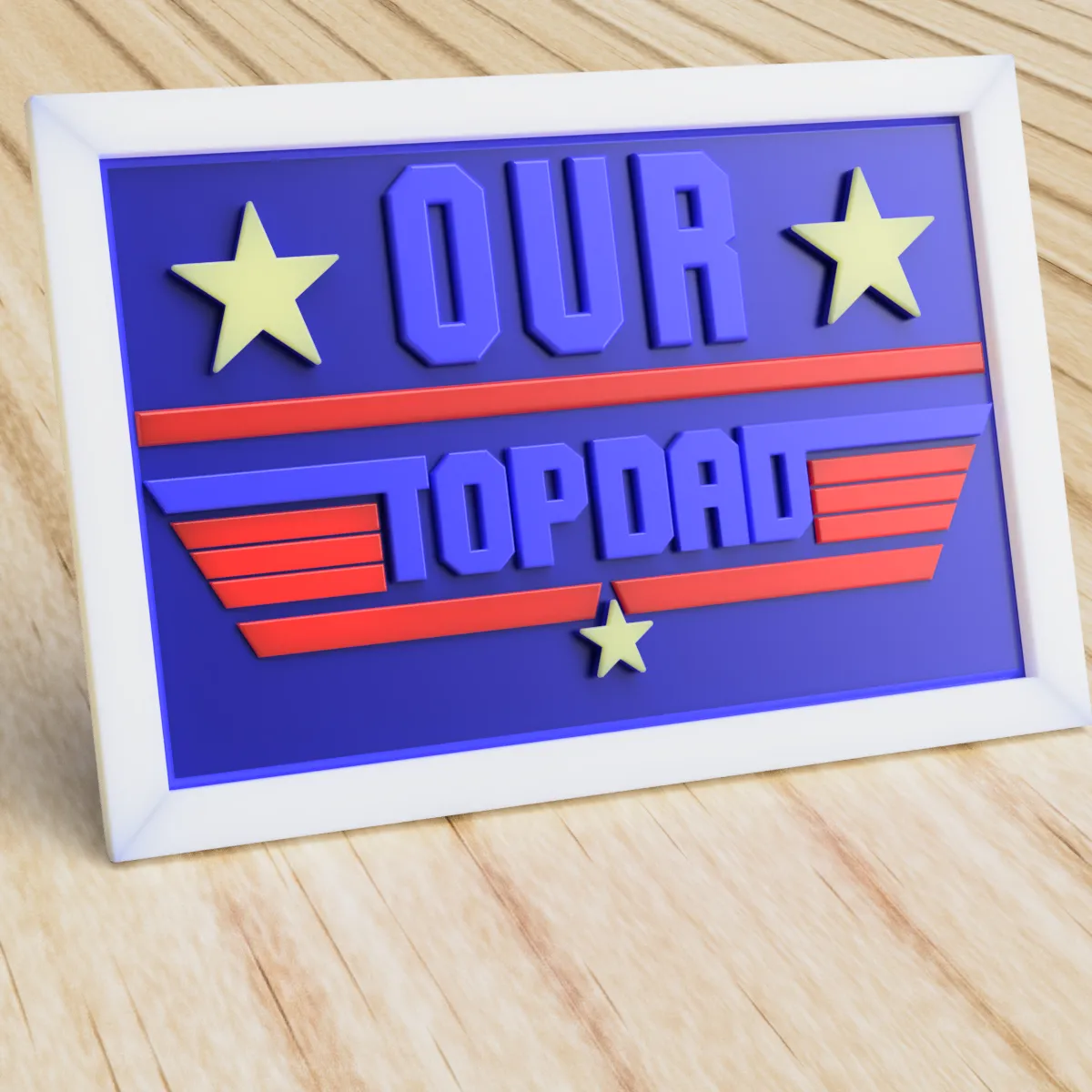 YOUR TOP GUN DAD FOR FATHER'S DAY OR ANY DAY 3D models download