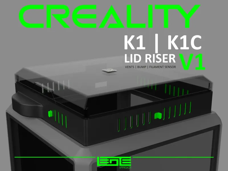 CREALITY K1|K1C|K1SE - LID RISER V1