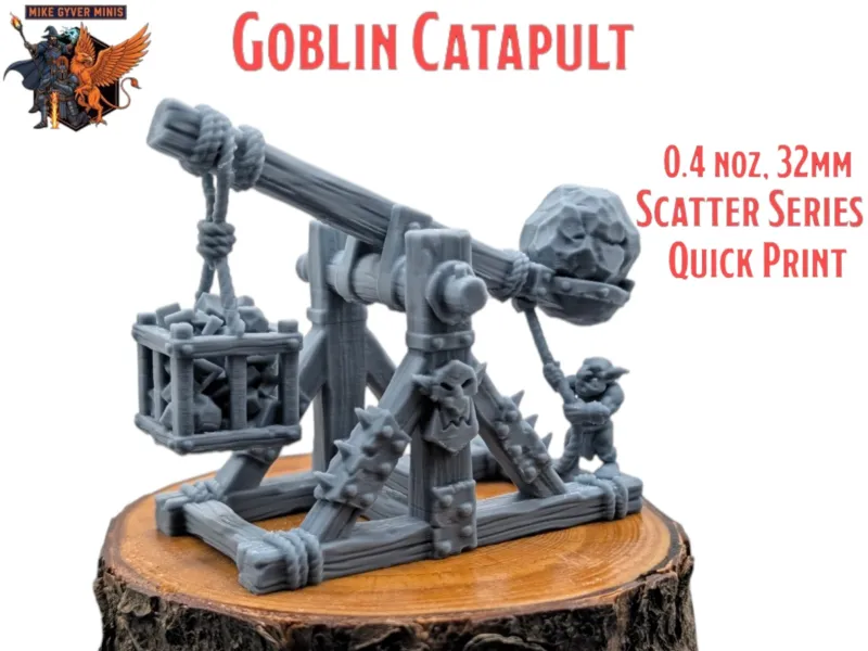 Goblin Catapult - MGM Print-Ready Mini