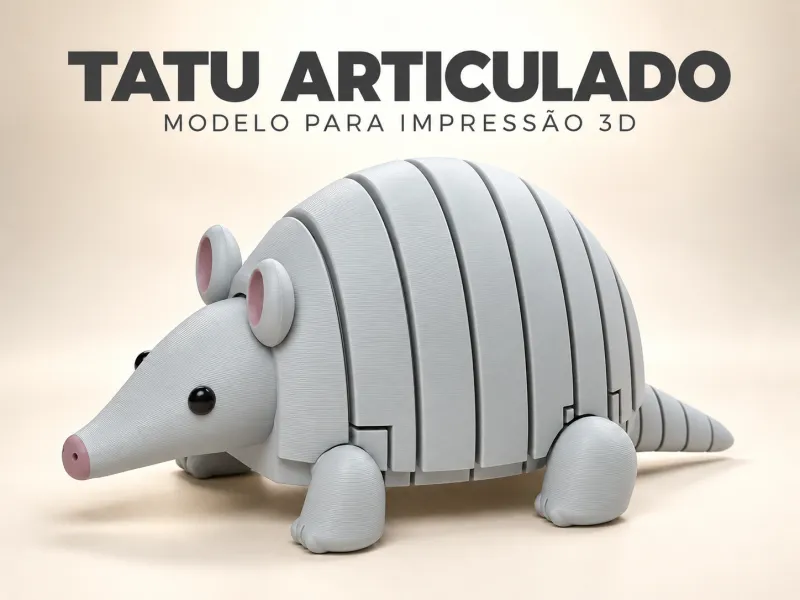 Jucărie drăguță cu tatu articulat | Tatu Flexibil Print-in-Place