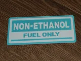 Non-Ethanol Fuel Only Placard - CFS ONLY-0