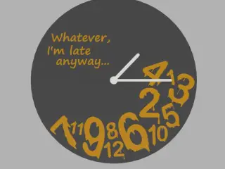 The 'Im late anyway' wall clock, wall decor, home decoration