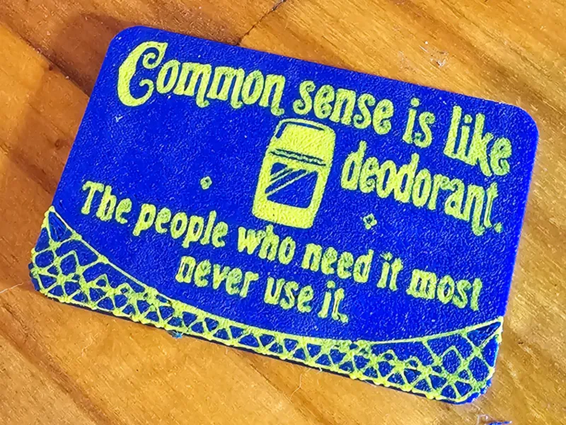 Deodorant magnet (Humor, Funny, True)