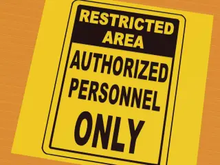 Restricted area autorized personnel only sign