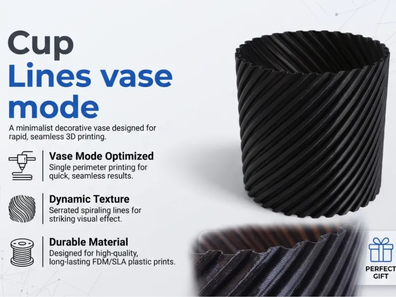 Cup vase mode