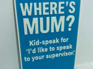 Where's Mom/Mum?