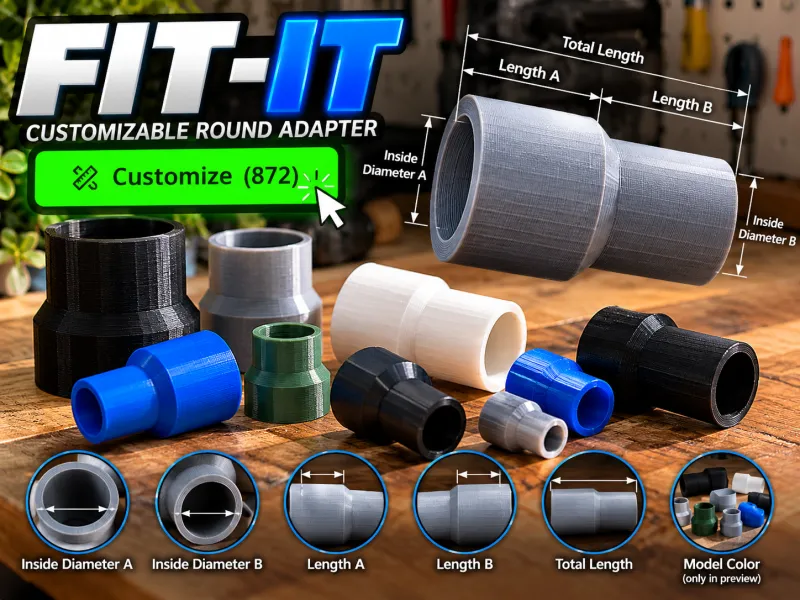 FIT-IT — Customizable Round Adapter