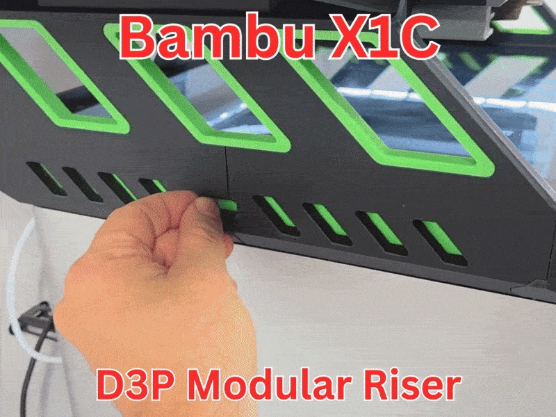 D3P riser for Bambu Lab X1C