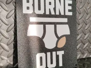 sign burn out