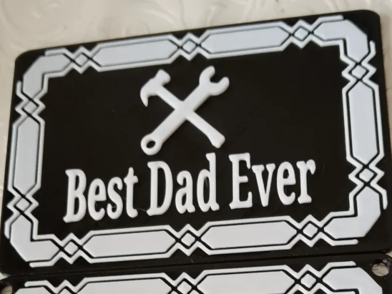 Best Dad Ever Sign