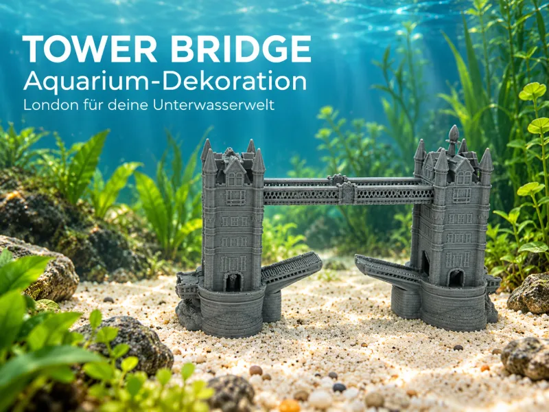 Tower Bridge – Brückenmodell fürs Aquarium