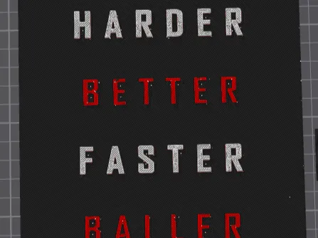 harder better faster baller