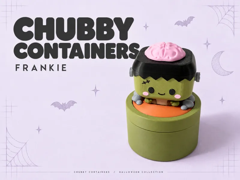 Chubby Containers - Frankie