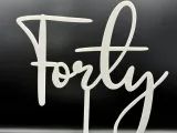 Cake Topper "Quaranta" forty-0