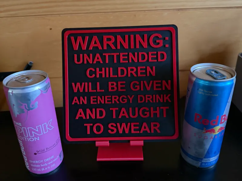 Funny unattended kids sign